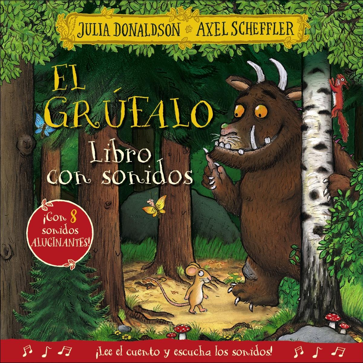 El grúfalo. Libro con sonidos (Capa dura) 1