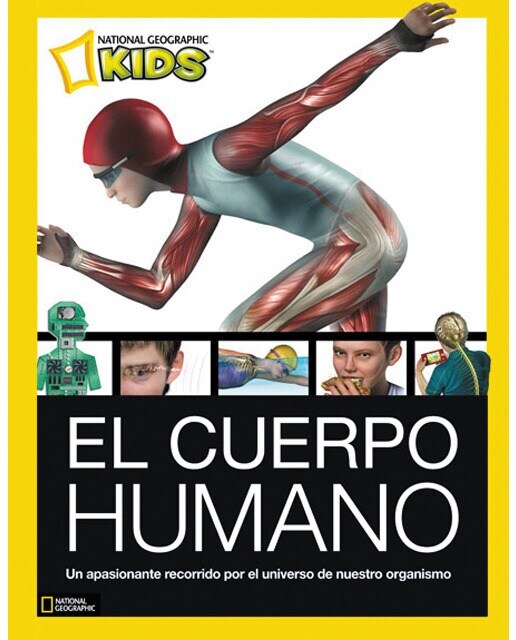 Imagen 0 de El cuerpo humano: Un apasionante recorrido por el universo de nuestro organismo (Tapa dura)