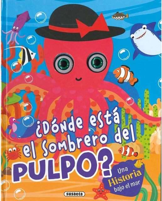 ¿Dónde está el sombrero del pulpo? (Capa dura) 1