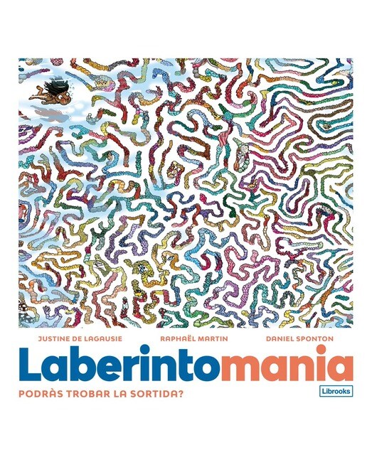 Laberintomania: Podràs trobar la sortida? (Capa dura) 1