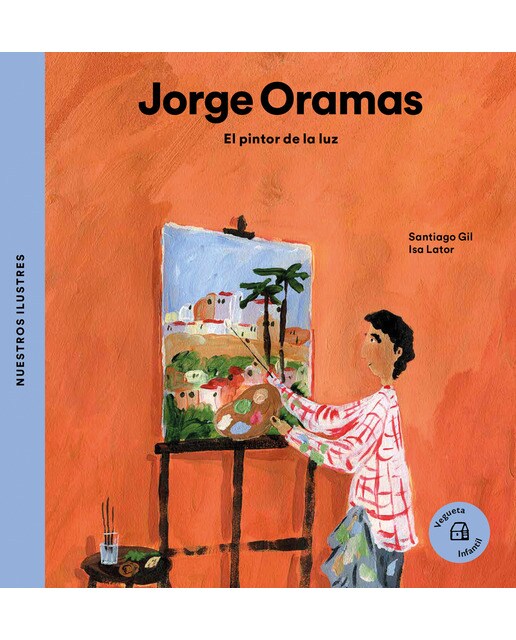 Jorge Oramas. El pintor de la luz: El pintor de la luz 1