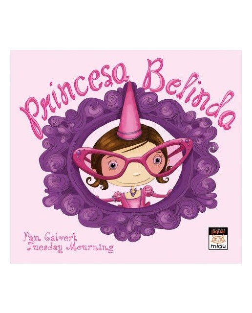 Princesa Belinda (Capa dura) 1