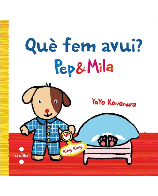 Pep i Mila. Què fem avui? (Capa dura) 1