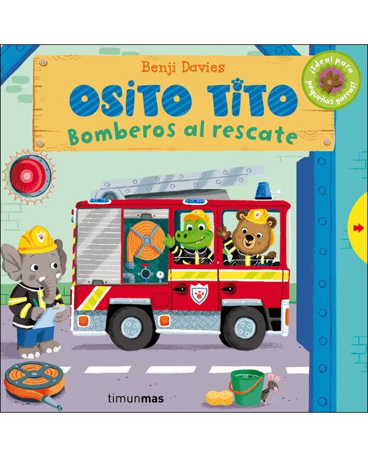Osito Tito. Bomberos al rescate 1