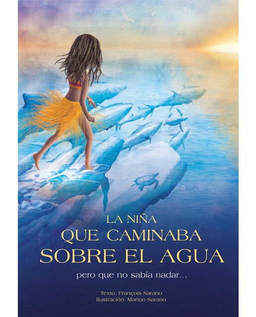 Imagem 0 de La niña que caminaba sobre el agua pero que no sabía nadar... (Capa dura)