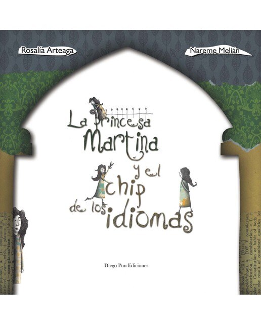 Imagem 0 de LA PRINCESA MARTINA Y EL CHIP DE LOS IDIOMAS (Capa dura)