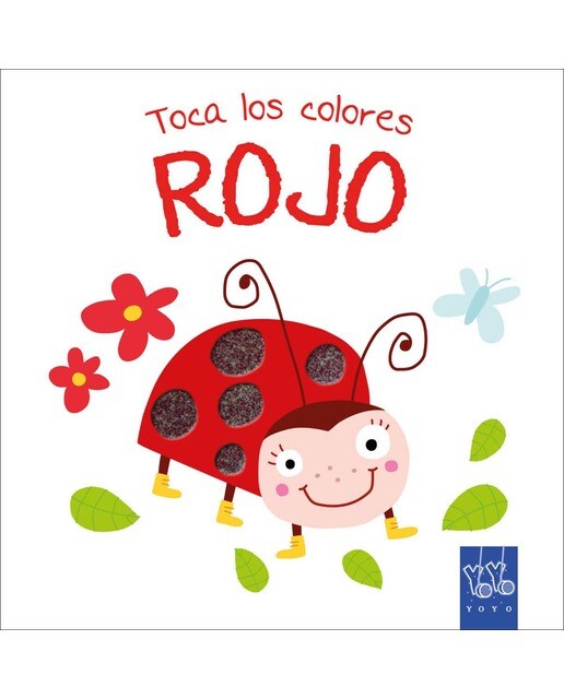 Toca los colores. Rojo: Con texturas(Tapa dura) 1