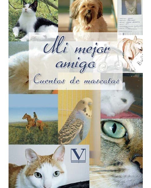 Mi mejor amigo. Cuentos de mascotas (Capa mole) 1