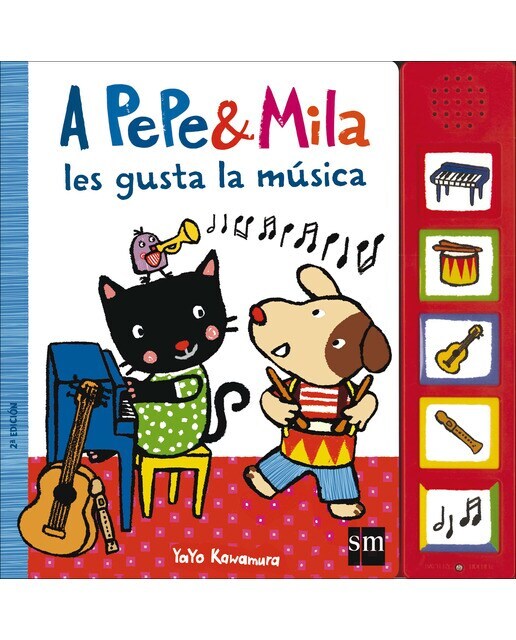 A Pepe y Mila les gusta la música  (Tapa dura)