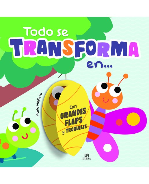 Todo se Transforma en... (Capa dura) 1