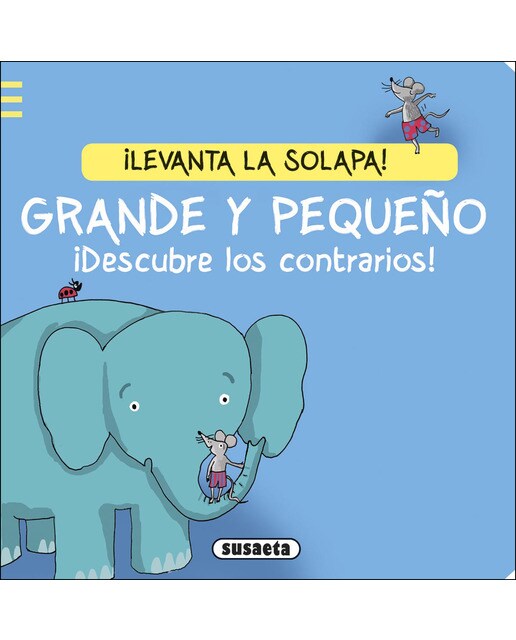 Grande y pequeño. ¡Descubre los contrarios 1