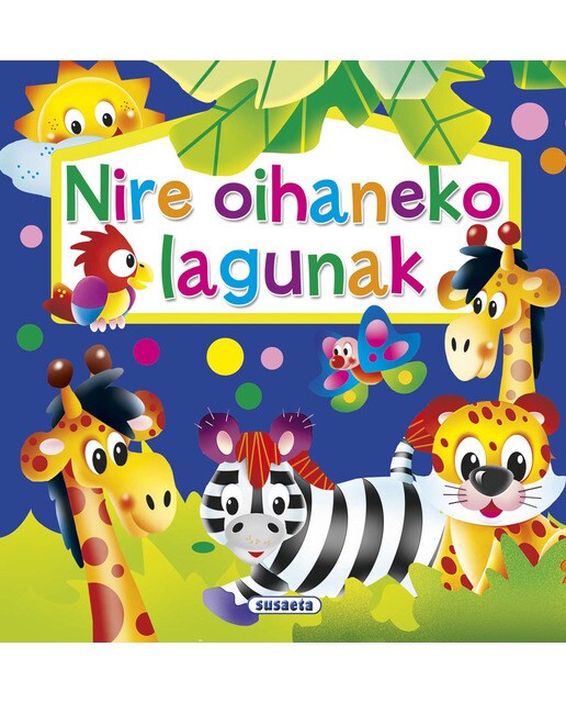 Nire oihaneko lagunak(Tapa dura) 1