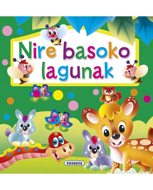 Nire basoko lagunak(Tapa dura) 1