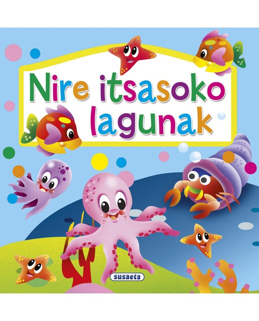 Nire itsasoko lagunak(Tapa dura) 1