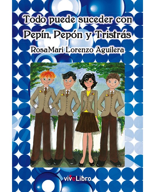 Todo puede suceder con Pepín, Pepón y Tristás (Capa mole) 1