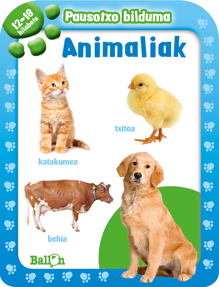Animaliak - Pausotxo bilduma 12-18 hilabete