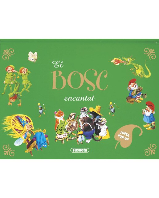 El bosc encantat(Tapa dura) 1