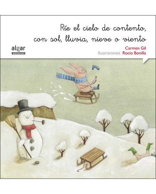 Ríe el cielo de contento, con sol, lluvia o viento(Tapa blanda) 1