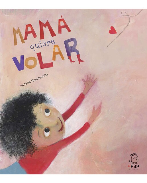 Mamá quiere volar(Tapa dura) 1