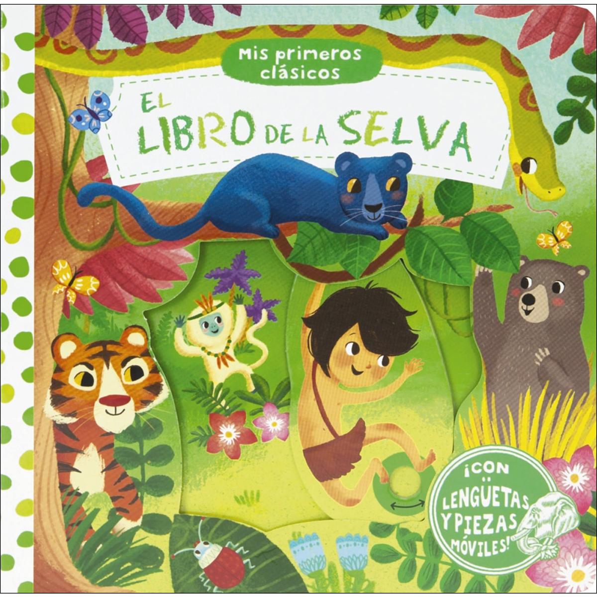 Mis primeros clásicos. El libro de la selva(Tapa dura) 1