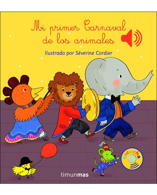 Mi primer Carnaval de los animales (Capa dura) 1