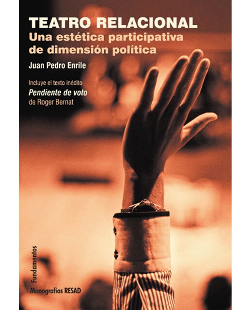 Teatro relacional: Una estética participativa de dimensión política (Capa mole) 1