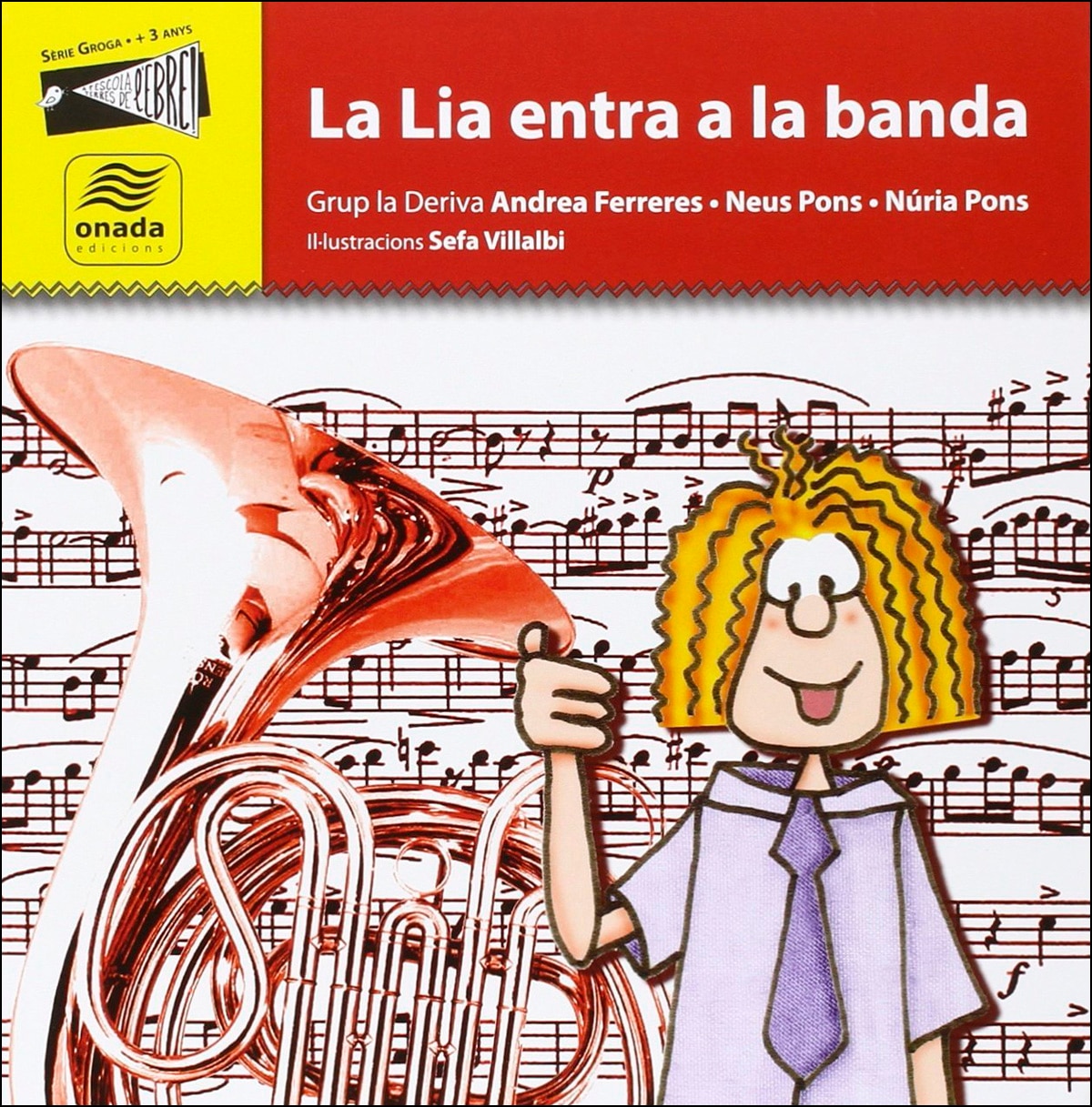 Imagem 0 de La Lia entra a la banda (Capa mole)