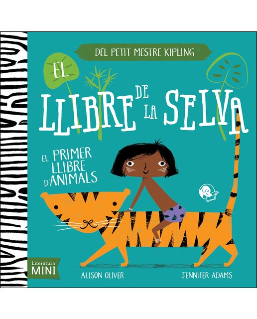 El llibre de la selva: El primer llibre d'animals (Capa dura) 1
