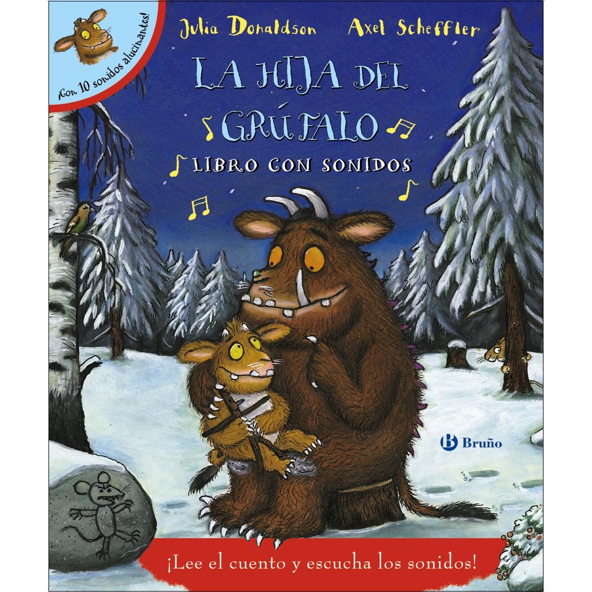 La hija del grúfalo. Libro con sonidos(Tapa dura) 1
