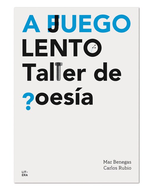 A juego lento: Taller de poesía(Tapa blanda) 1