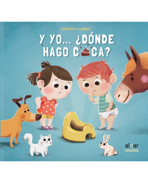 Imagem 0 de Y yo... ¿dónde hago caca?