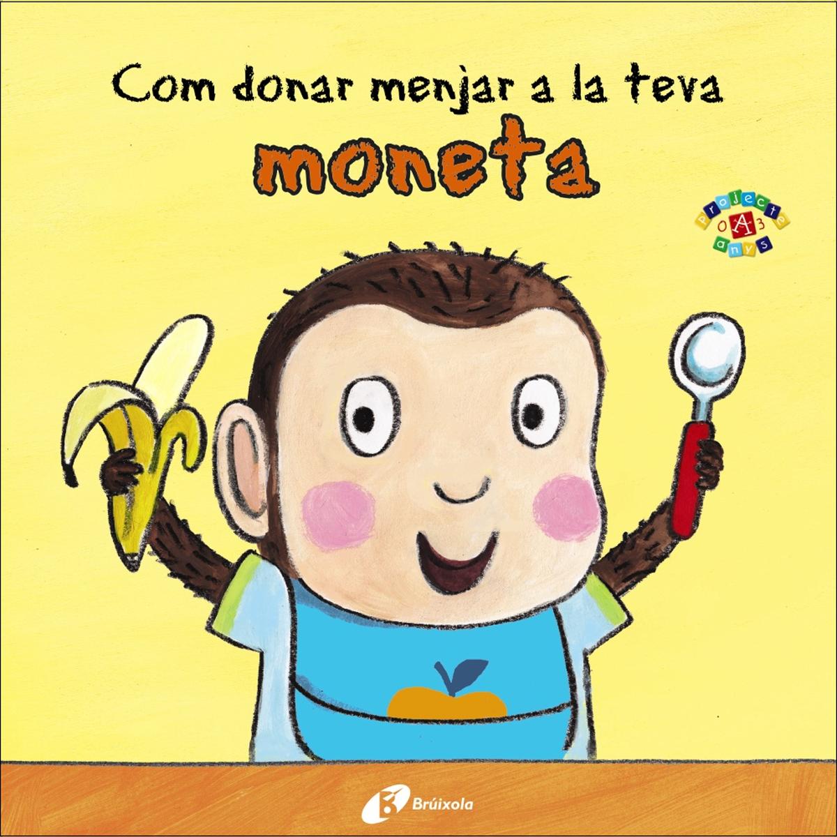 Com donar menjar la teva moneta(Tapa dura) 1