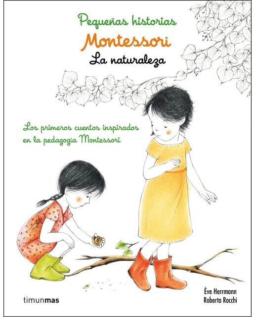 Imagem 0 de Montessori. Pequeñas historias. La naturaleza: Los primeros cuentos inspirados en la pedagogía Montessori (Capa dura)
