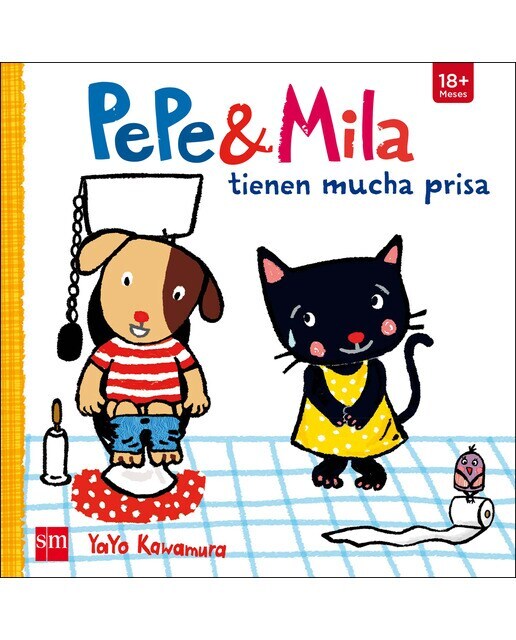 Pepe y Mila tienen mucha prisa  (Tapa dura)