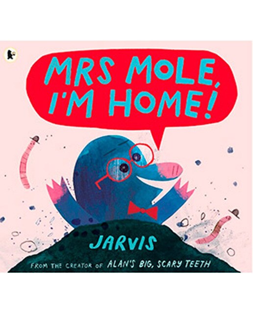 Mrs Mole. I'm Home 1