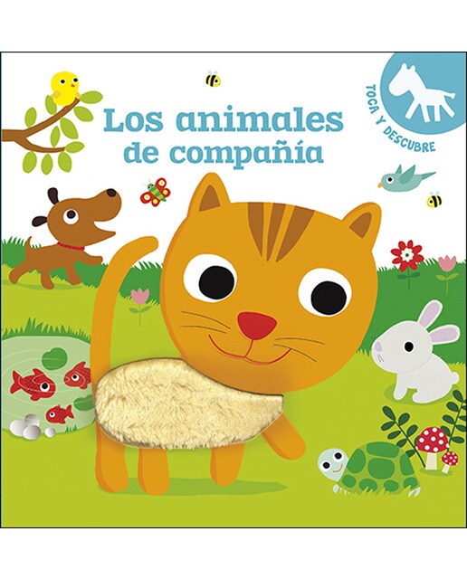 Los animales de compañía: Toca y descubre(Tapa dura) 1