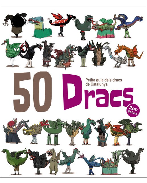 Imagem 0 de 50 Dracs. Volum 2: Petita Guia dels Dracs de Catalunya (Capa mole)