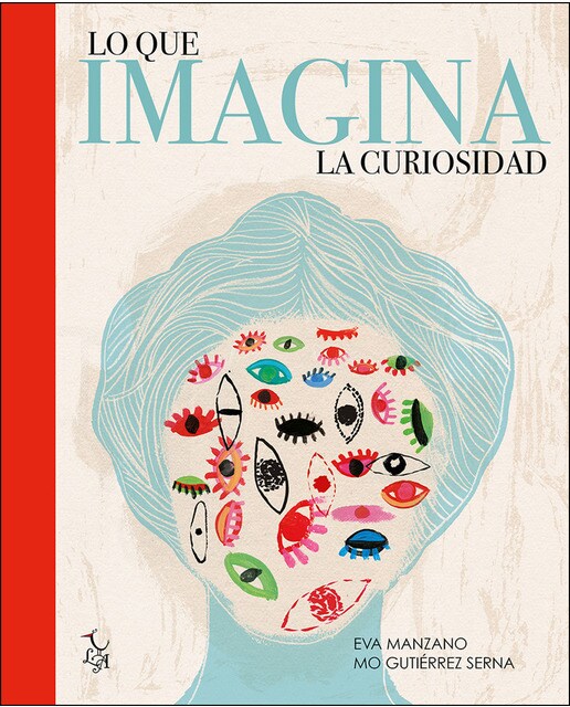 Lo que IMAGINA la curiosidad (Capa dura) (Capa mole) 1