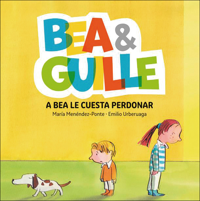 Bea & Guille 1. A Bea le cuesta perdonar (Capa dura) 1