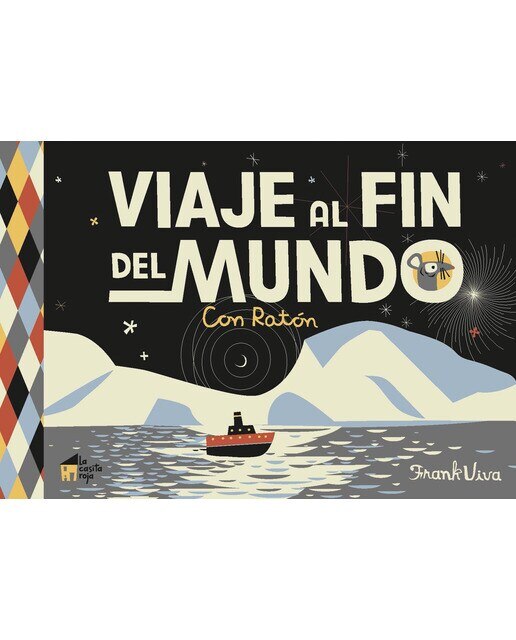 Viaje al fin del mundo: Con Ratón (Capa dura) 1
