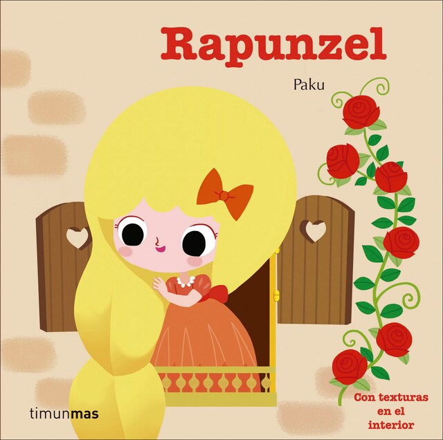 Rapunzel: Con texturas en el interior (Tapa dura)