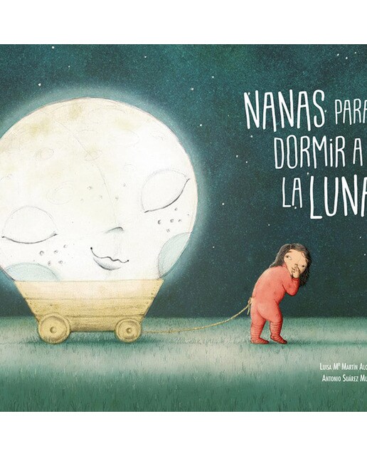 Nanas para dormir a la Luna (Capa dura) 1