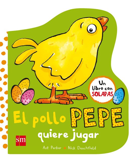 Imagen 0 de El pollo Pepe quiere jugar (Tapa dura)