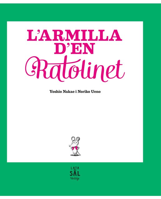 L'armilla d'en Ratolinet (Capa dura) 1