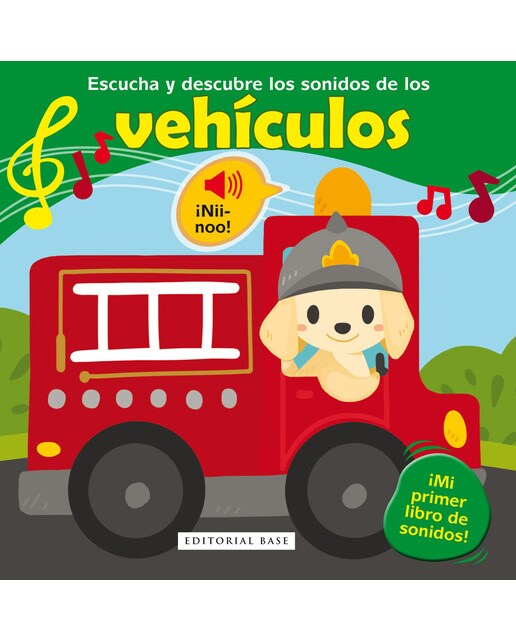 Escucha y descubre los sonidos de los vehículos(Tapa dura) 1