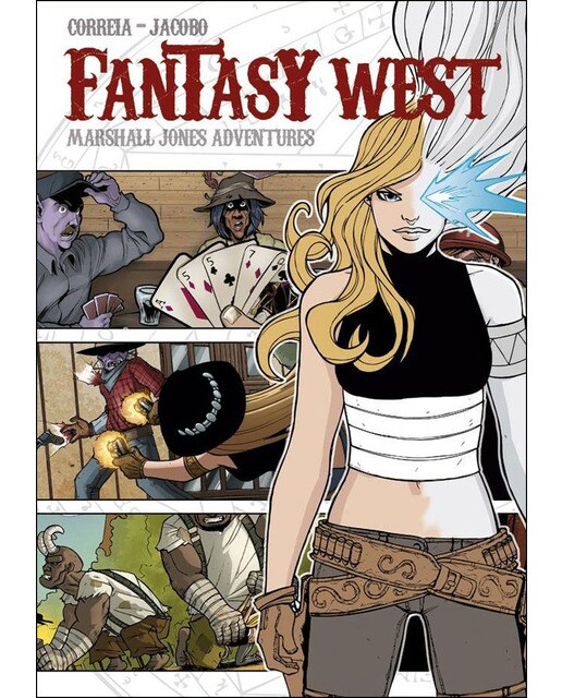 Fantasy West (vol. 1): El comienzo. Tahúr. Pánico en el ferrocarril (Capa dura) 1