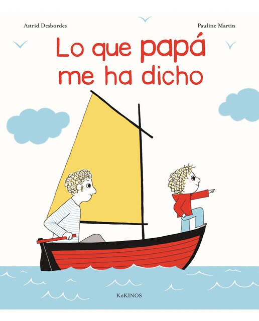 Imagem 0 de Lo que papá me ha dicho(Tapa dura)