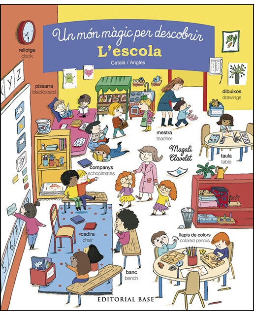 Un món màgic per descobrir. L'escola. Català/Anglès 1