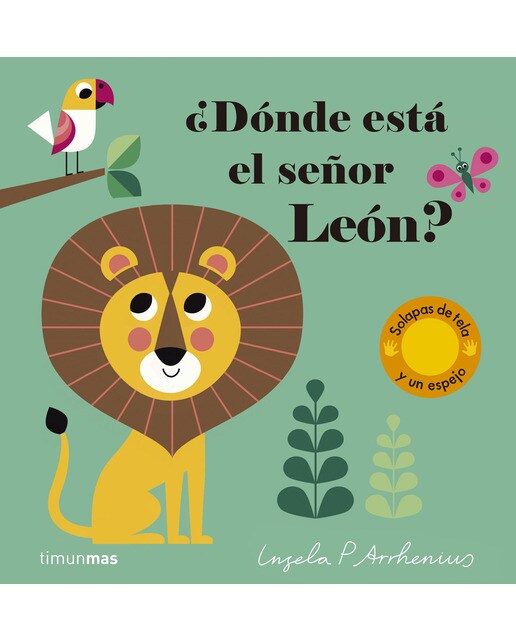 Imagem 0 de ¿Dónde está el señor León?: Solapas de tela y un espejo