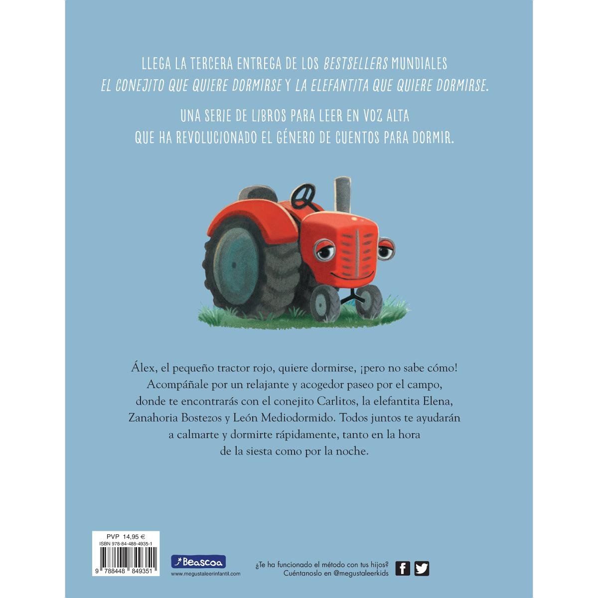 El pequeño tractor que quiere dormirse: Un nuevo método para ayudar a los niños a dormir (Capa dura) 2